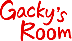 GACKY'S ROOM